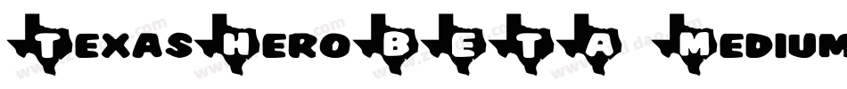 TexasHeroBETA Medium字体转换